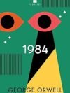 1984 by George Orwell – A Dystopian Masterpiece
