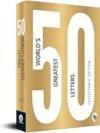 50 World's Greatest Letters (Collectable Edition) – A Timeless Compilation of Iconic Correspondence