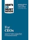 For CEOs by Martin Reeves, Claire Love, and Philipp Tillmanns