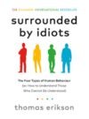 Surrounded By Idiots by Thomas Erikson