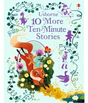 10 More Ten-Minute Stories