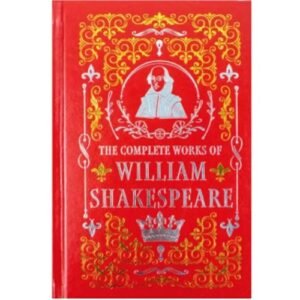 The Complete Works of William Shakespeare by William Shakespeare