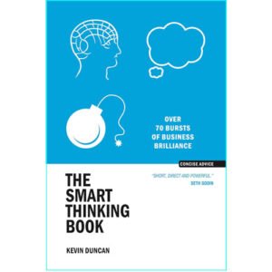The Smart Thinking Book by Kevin Duncan