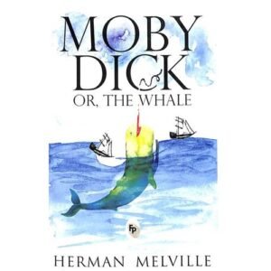 Moby Dick by Herman Melville