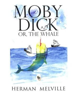 Moby Dick by Herman Melville