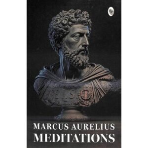 Meditations by Marcus Aurelius