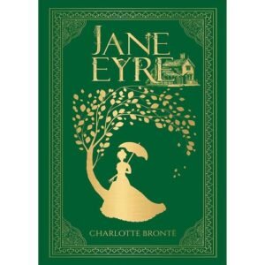 Jane Eyre by Charlotte Brontë