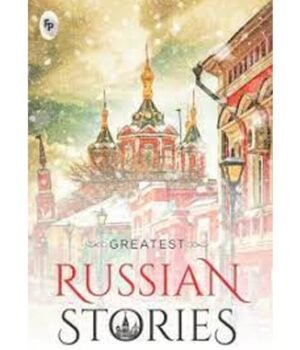 Greatest Russian Stories