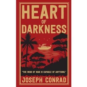 Heart of Darkness by Joseph Conrad