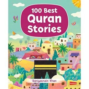 100 Best Quran Stories (Hardbound)
