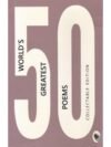 50 World's Greatest Poems (Collectable Edition)