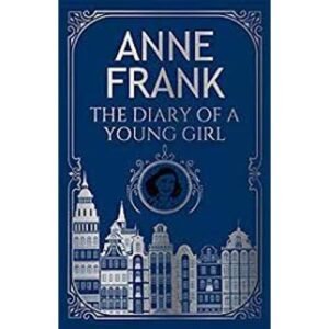 The Diary of a Young Girl by Anne Frank