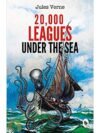 20,000 Leagues Under The Sea by Jules Verne