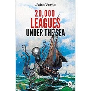 20,000 Leagues Under The Sea by Jules Verne