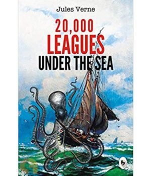 20,000 Leagues Under The Sea by Jules Verne