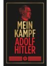 Mein Kampf by Adolf Hitler