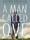 A Man Called Ove by Fredrik Backman – A Heartwarming and Unforgettable Story