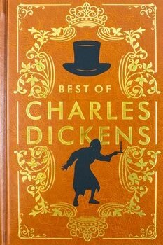 Best of Charles Dickens – A Timeless Literary Collection