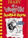 Diary of a Wimpy Kid: Double Down – Hilarious Adventures Await!