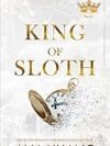 King of Sloth by Ana Huang – A Sizzling Romance You Can't Put Down!