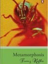 Metamorphosis by Franz Kafka – A Deeply Thought-Provoking Masterpiece