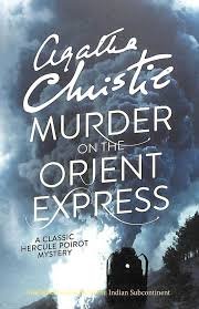 Murder on the Orient Express – A Gripping Crime Mystery by Agatha Christie