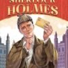 Sherlock Holmes – A Thrilling Mystery Classic for Young Readers!