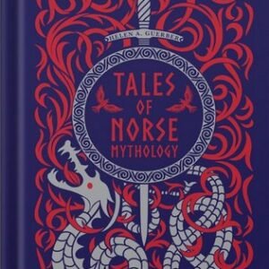 Tales of Norse Mythology by H. A. Guerber