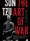 The Art of War by Sun Tzu – A Timeless Guide to Strategy and Wisdom