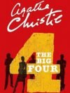 The story follows Poirot as he unravels a complex web of intrigue created by a secretive and formidable criminal syndicate known only as "The Big Four."