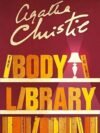 The Body in the Library – A Classic Mystery by Agatha Christie