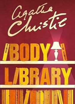 The Body in the Library – A Classic Mystery by Agatha Christie