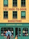 The Door-To-Door Bookstore by Carsten Henn – A Heartwarming Journey of Books and Friendship
