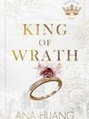 The King of Wrath by Ana Huang – A Captivating Romance Novel