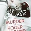 The Murder of Roger Ackroyd by Agatha Christie – A Gripping Classic Mystery