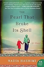 The Pearl That Broke Its Shell by Nadia Hashimi – A Powerful Tale of Resilience