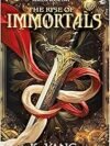 The Rise of Immortals by K. Vang – A Gripping Fantasy Adventure