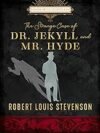 The Strange Case of Dr. Jekyll and Mr. Hyde – A Timeless Gothic Classic