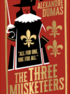 The Three Musketeers by Alexandre Dumas