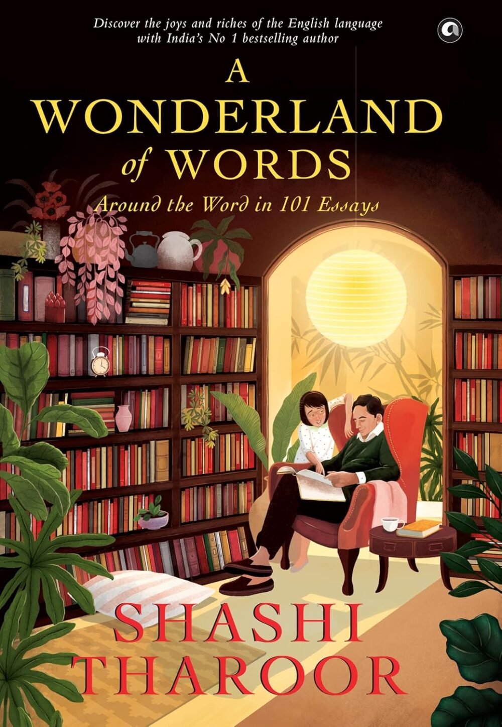 A Wonderland of Words by Shashi Tharoor – A Witty, Insightful Celebration of Language | Aleph