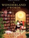 A Wonderland of Words by Shashi Tharoor – A Witty, Insightful Celebration of Language | Aleph