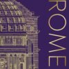 Ancient Rome – An Illustrated Journey Through the Roman Empire