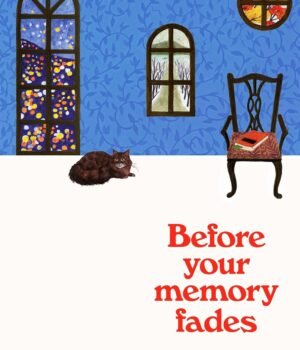 Before Your Memory Fades by Toshikazu Kawaguchi – A Tender, Time-Traveling Tale of Love, Regret, and Second Chances | Pan MacMillan