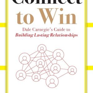 Connect to Win by Dale Carnegie – Master the Art of Communication and Influence | Rupa Publications