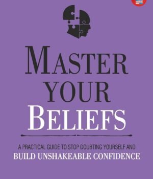 Master Your Beliefs by Thibaut Meurisse – Unlock the Power of Your Mindset