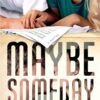 Maybe Someday by Colleen Hoover – A Captivating Story of Music, Love, and Second Chances | Simon & Schuster
