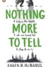 Nothing More to Tell by Karen M. McManus – A Gripping Thriller of Secrets, Lies, and Murder | Penguin Publications