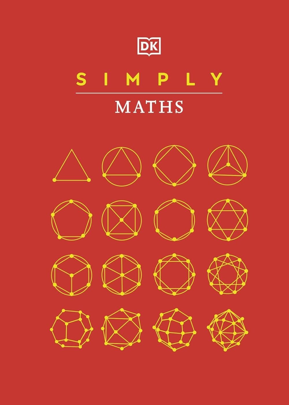 Simply Maths by DK – A Clear and Visual Guide to Understanding Mathematics | DK Publishing