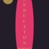 The Art of Seduction by Robert Greene – Master the Power of Influence