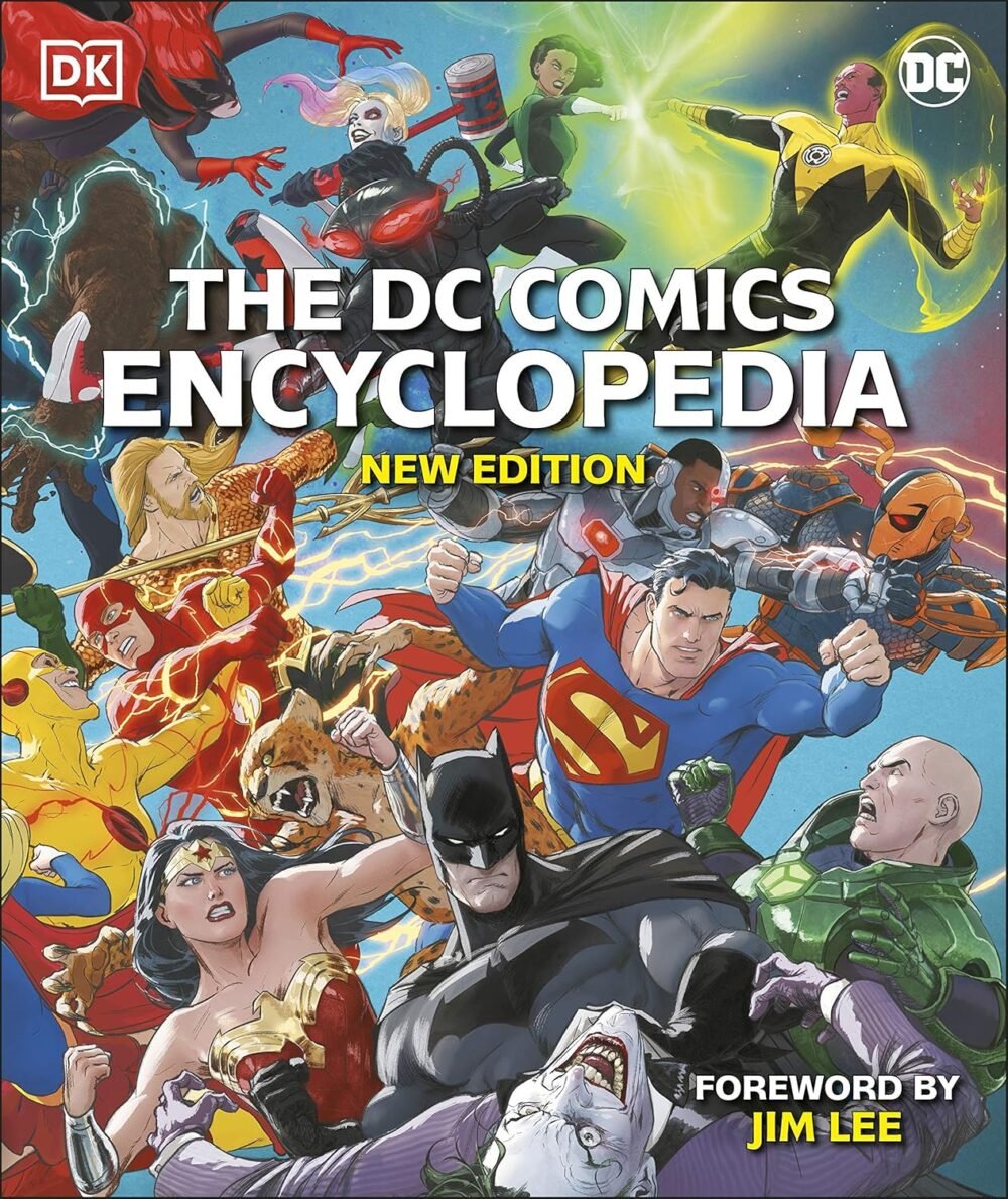 The DC Comics Encyclopedia (New Edition) – The Ultimate Superhero Guide